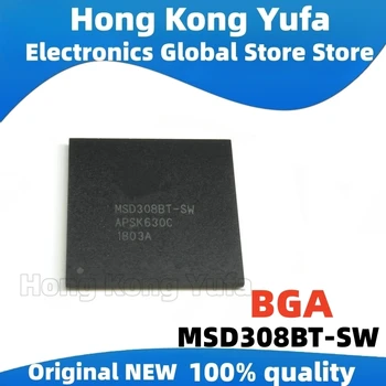 100% Naujas MSD308BT-SW MSD308BT SW BGA mikroschemų rinkinys
