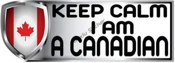 Keep Calm I AM Kanados šalies vėliavos lipdukas Bumber lipdukas Decal Automobilių aksesuarai Viso kūno automobilio kėbulo klijų lipdukas