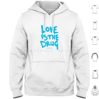 Love Is The Drug Just Say Yes Cottie Cotton Long Sleeve Love Is The Drug Drug Yes Say Yes