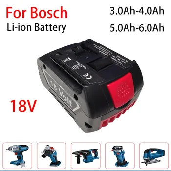 Nauja 18V baterija 3.0Ah/4.0Ah/5.0Ah/6.0Ah, tinka Bosch gręžimo įkraunamai ličio jonų baterijai BAT609 BAT609G BAT618G įkrovikliui