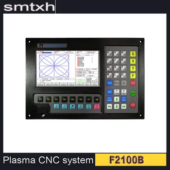 Naujausias plazminis valdiklis F2100B CNC sistema 2 ašių plazminė CNC sistema CNC liepsnos pjovimo staklių sistema