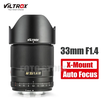Viltrox 33mm F1.4 objektyvas AF automatinio fokusavimo objektyvas STM XF fotoaparatas Fiksuotas objektyvas Fujifilm FUJI X montavimo kamera XT3 XT30 XT20 XE1 XT10